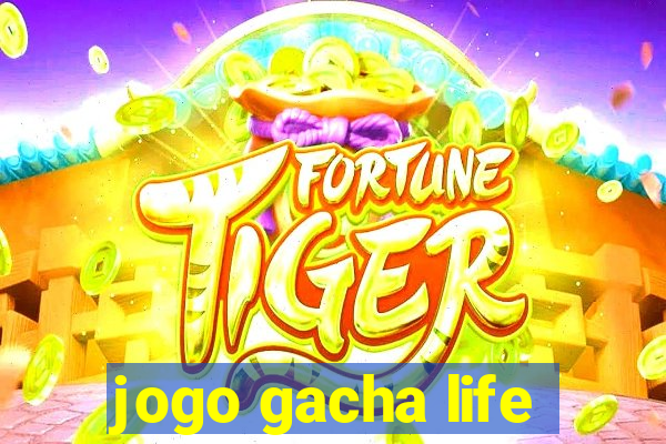 jogo gacha life